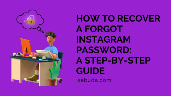 How to Recover a Forgot Instagram Password