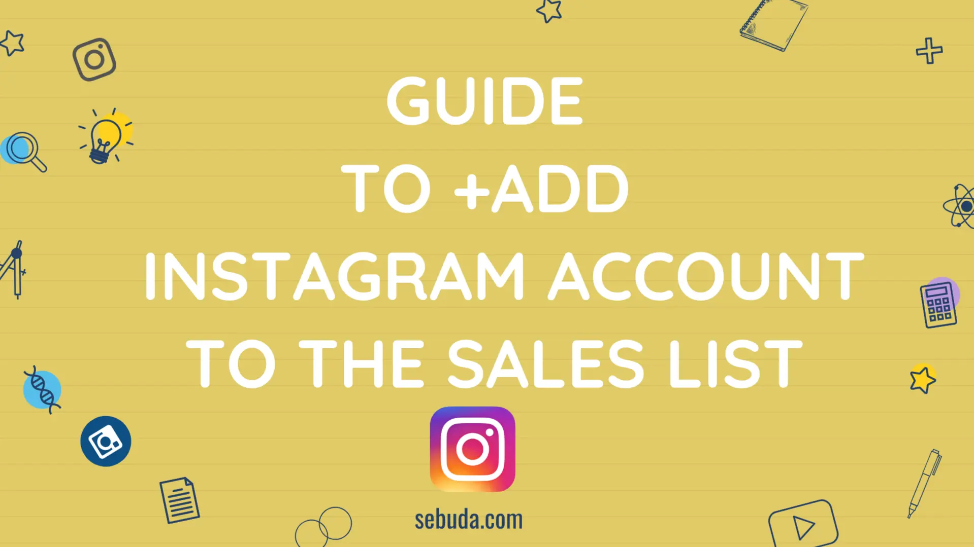 how-to-add-instagram-accounts-for-sale-sebuda-blog